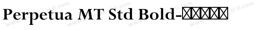Perpetua MT Std Bold字体转换